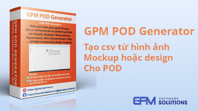 GPM POD Generator – Tạo csv từ hình ảnh mockup hoặc design cho POD