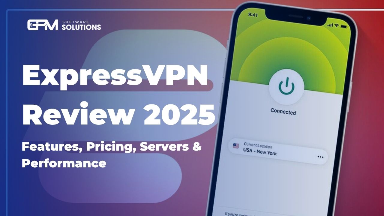ExpressVPN Review 2025: Still the Fastest and Most Secure VPN?