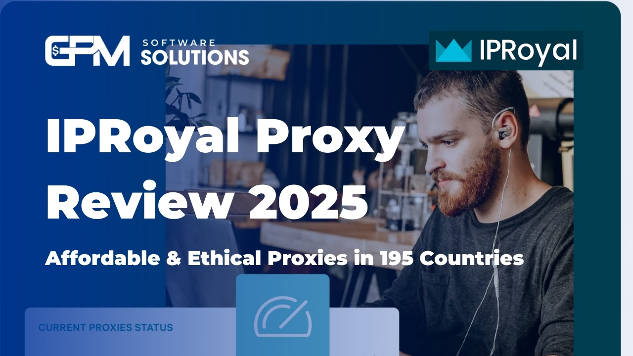 IPRoyal Proxy Review 2025: Affordable & Ethical Proxies in 195 Countries