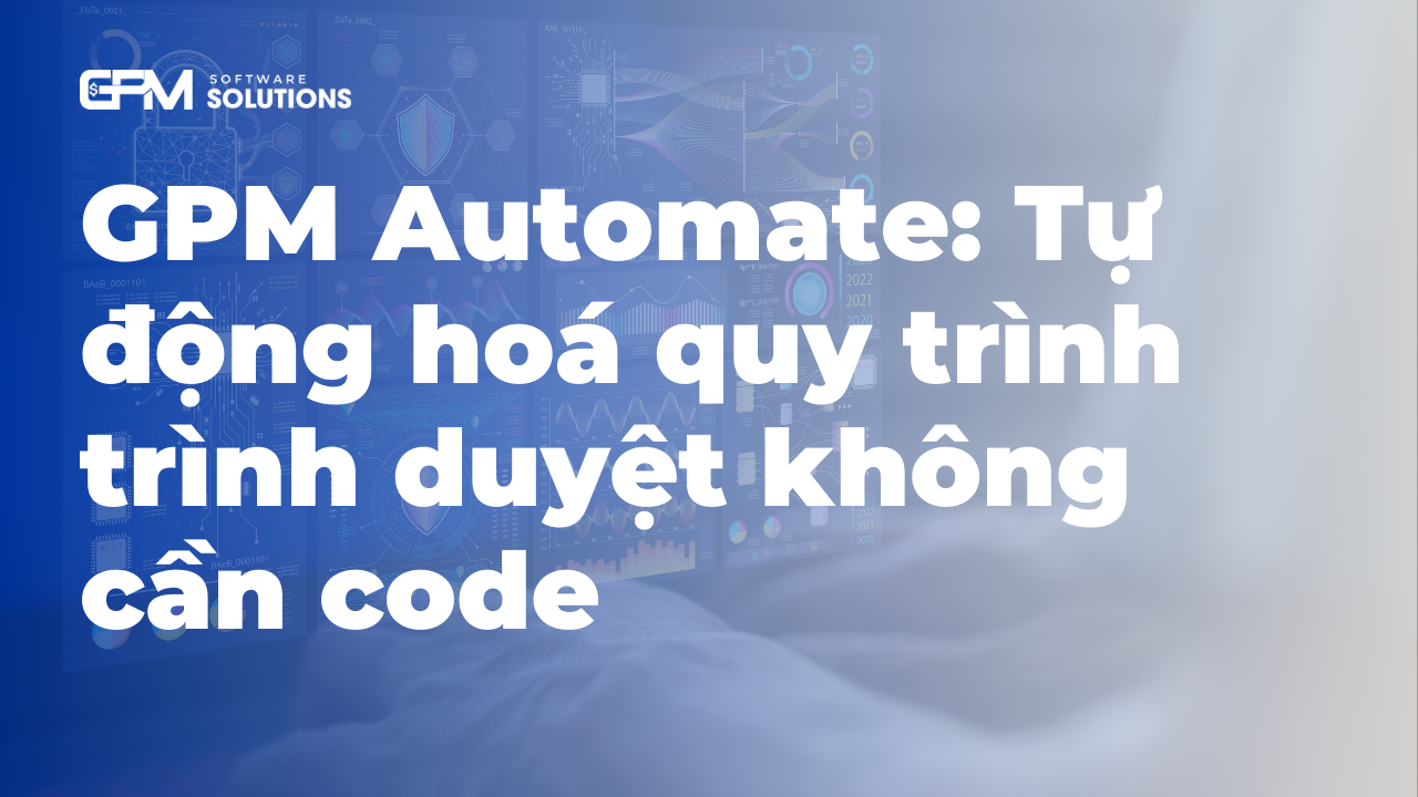 GPM Automate: Tự động hoá quy trình trình duyệt không cần code