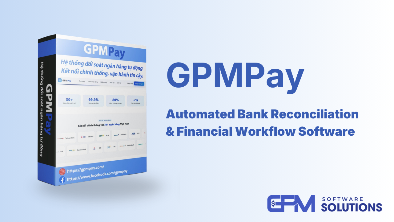 GPMPay – Automated Bank Reconciliation & Financial Workflow Software