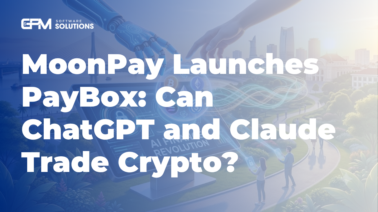 MoonPay Launches PayBox: Can ChatGPT and Claude Trade Crypto?